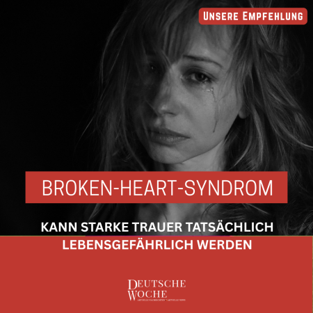 Broken-Heart-Syndrom: Kann starke Trauer tatsächlich lebensgefährlich werden? Broken-Heart-Syndrom Kann starke Trauer tatsächlich lebensgefährlich werden