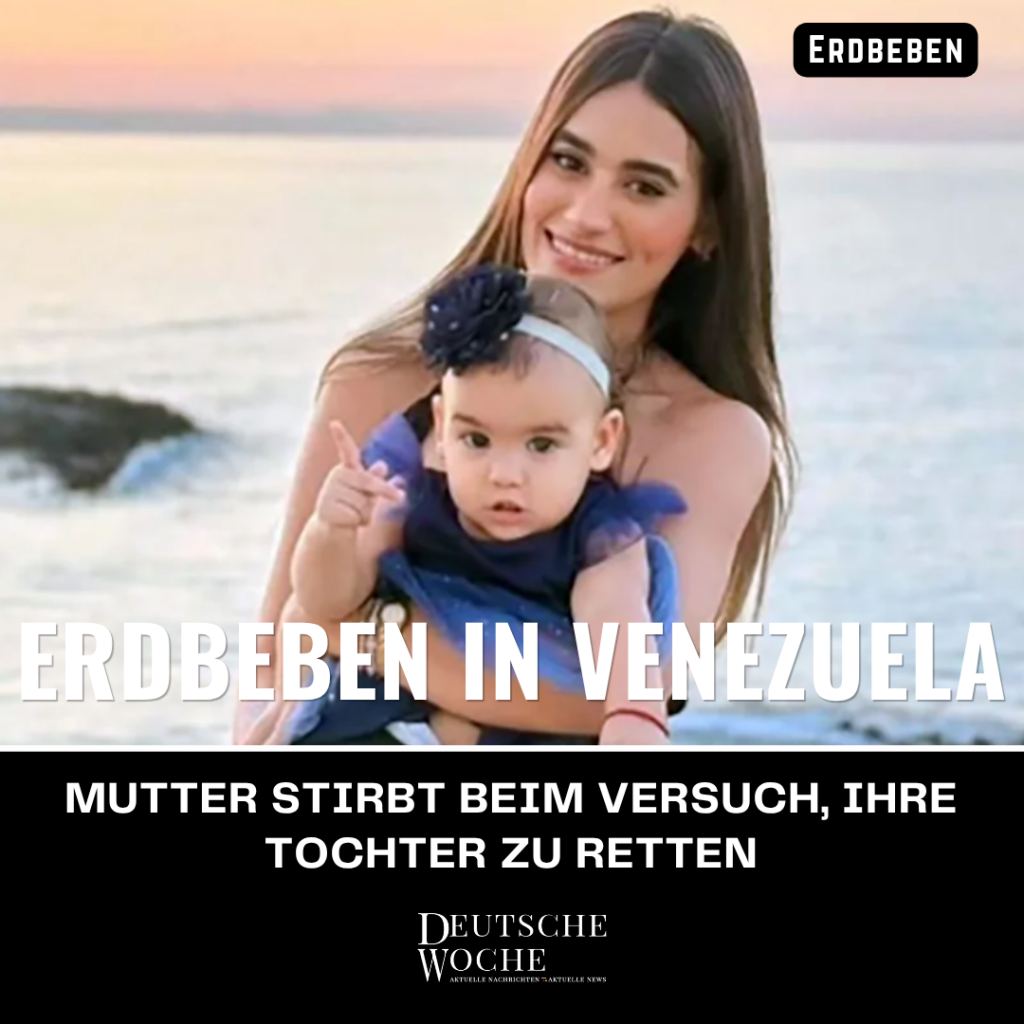 Erdbeben in Venezuela: Mutter stirbt beim Versuch, ihre Tochter zu retten – landesweite Trauer nach Katastrophe