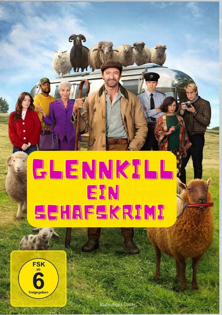 Glennkill: Ein Schafskrimi – Wenn Ermittlungen auf der Weide beginnen Glennkill Ein Schafskrimi – Wenn Ermittlungen auf der Weide beginnen. Deutsche Woche online Zeitung