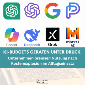KI-Budgets geraten unter Druck: Unternehmen bremsen Nutzung nach Kostenexplosion im Alltagseinsatz KI-Budgets geraten unter Druck Unternehmen bremsen Nutzung nach Kostenexplosion im Alltagseinsatz