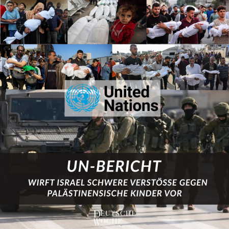 UN-Bericht wirft Israel schwere Verstöße gegen palästinensische Kinder vor UN-Bericht wirft Israel schwere Verstöße gegen palästinensische Kinder vor-Deutsche Woche Ihre online Zeitung