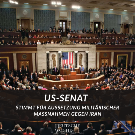 US-Senat stimmt für Aussetzung militärischer Maßnahmen gegen Iran US-Senat stimmt für Aussetzung militärischer Maßnahmen gegen Iran-Deutsche Woche Ihre online Zeitung