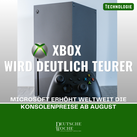 Xbox wird deutlich teurer: Microsoft erhöht weltweit die Konsolenpreise ab August Xbox wird deutlich teurer Microsoft erhöht weltweit die Konsolenpreise ab August