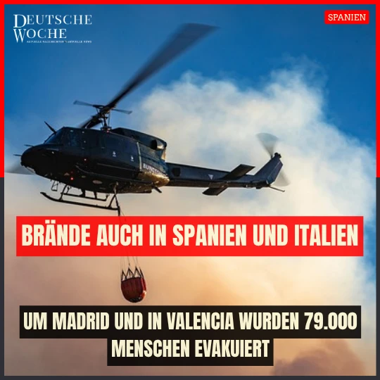 Brände auch in Spanien und Italien