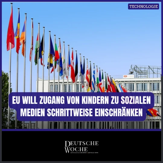 EU will Zugang von Kindern zu sozialen Medien schrittweise einschränken EU will Zugang von Kindern zu sozialen Medien schrittweise einschränken