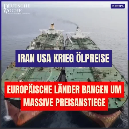 Iran USA Krieg Ölpreise: Europäische Länder bangen um massive Preisanstiege