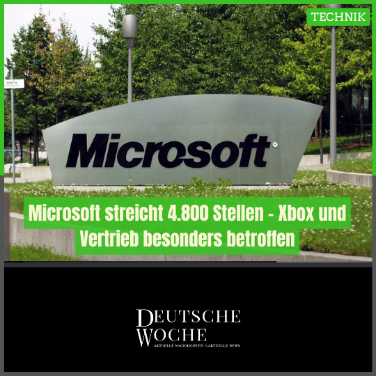Microsoft streicht 4.800 Stellen – Xbox und Vertrieb besonders betroffen Microsoft streicht 4.800 Stellen – Xbox und Vertrieb besonders betroffen