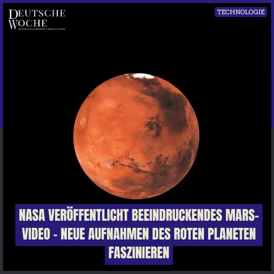 NASA veröffentlicht beeindruckendes Mars-Video – Neue Aufnahmen des Roten Planeten faszinieren NASA veröffentlicht beeindruckendes Mars-Video – Neue Aufnahmen des Roten Planeten faszinieren
