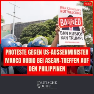 Proteste gegen US-Außenminister Marco Rubio bei ASEAN-Treffen auf den Philippinen