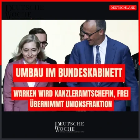 Umbau im Bundeskabinett: Warken wird Kanzleramtschefin, Frei übernimmt Unionsfraktion