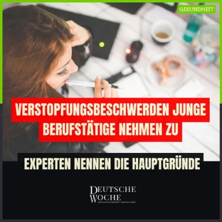 Verstopfungsbeschwerden junge Berufstätige nehmen zu – Experten nennen die Hauptgründe