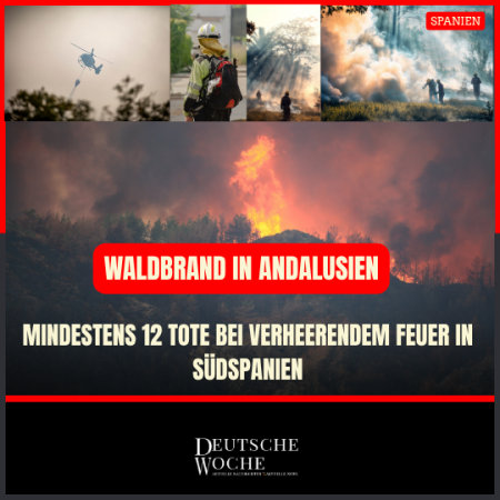 Waldbrand in Andalusien: Mindestens 12 Tote bei verheerendem Feuer in Südspanien Waldbrand in Andalusien: Mindestens 12 Tote bei verheerendem Feuer in Südspanien