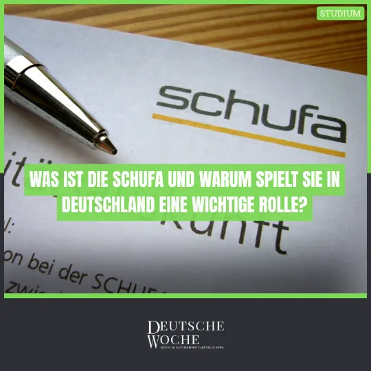 Was ist die SCHUFA? Erklärung des deutschen Bonitätssystems Was ist die SCHUFA Erklärung des deutschen Bonitätssystems