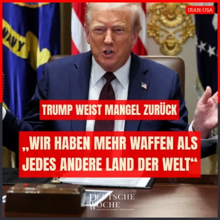 „Wir haben mehr Waffen als jedes andere Land der Welt“: Trump weist Mangel zurück