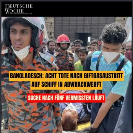 Bangladesch Acht Tote nach Giftgasaustritt auf Schiff in Abwrackwerft