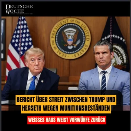 Bericht über Streit zwischen Trump und Hegseth wegen Munitionsbeständen – Weißes Haus weist Vorwürfe zurück