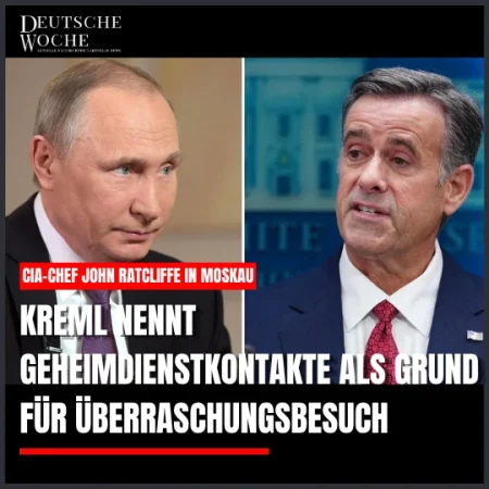 CIA-Chef John Ratcliffe in Moskau: Kreml nennt Geheimdienstkontakte als Grund für Überraschungsbesuch