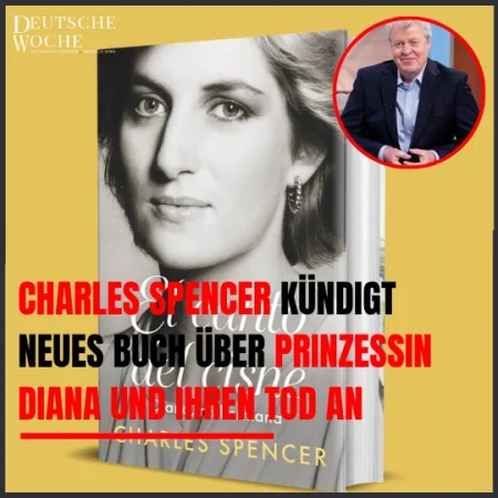 Charles Spencer kündigt neues Buch über Prinzessin Diana und ihren Tod an