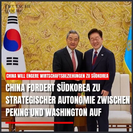 Wang Yi fordert Südkorea zu strategischer Autonomie zwischen China und den USA auf