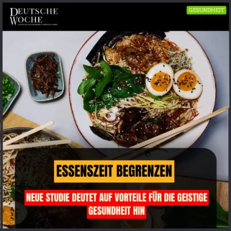 Essenszeit begrenzen: Neue Studie deutet auf Vorteile für die geistige Gesundheit hin Essenszeit begrenzen: Neue Studie deutet auf Vorteile für die geistige Gesundheit hin