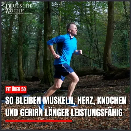 Fit über 50: So bleiben Muskeln, Herz, Knochen und Gehirn länger leistungsfähig