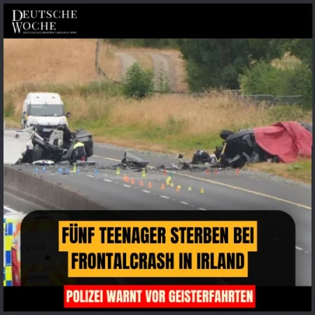 Fünf Teenager sterben bei Frontalcrash in Irland – Polizei warnt vor Geisterfahrten
