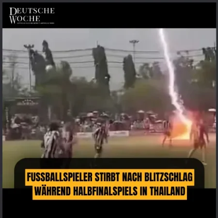 Fußballspieler stirbt nach Blitzschlag während Halbfinalspiels in Thailand