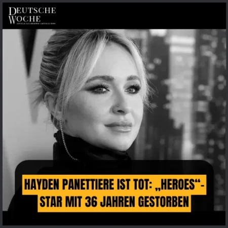 Hayden Panettiere ist tot: „Heroes“-Star mit 36 Jahren gestorben