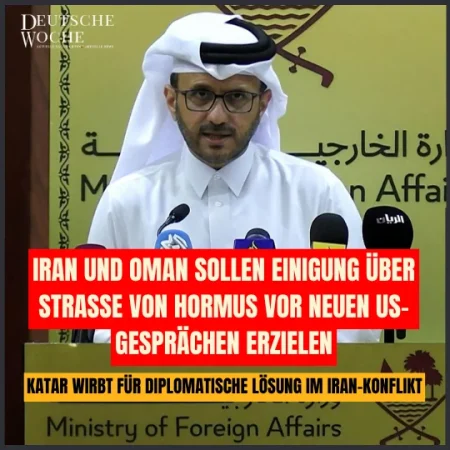 Iran und Oman sollen Einigung über Straße von Hormus vor neuen US-Gesprächen erzielen
