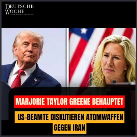 Marjorie Taylor Greene behauptet: US-Beamte diskutieren Atomwaffen gegen Iran