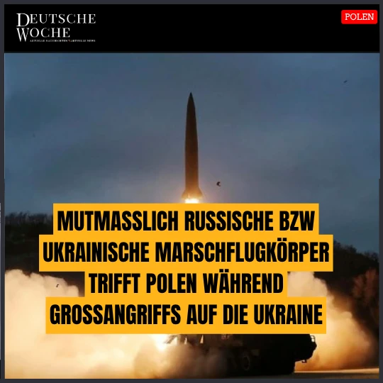 Mutmaßlich russische bzw ukrainische Marschflugkörper trifft Polen während Großangriffs auf die Ukraine Mutmaßlich russische bzw ukrainische Marschflugkörper trifft Polen während Großangriffs auf die Ukraine