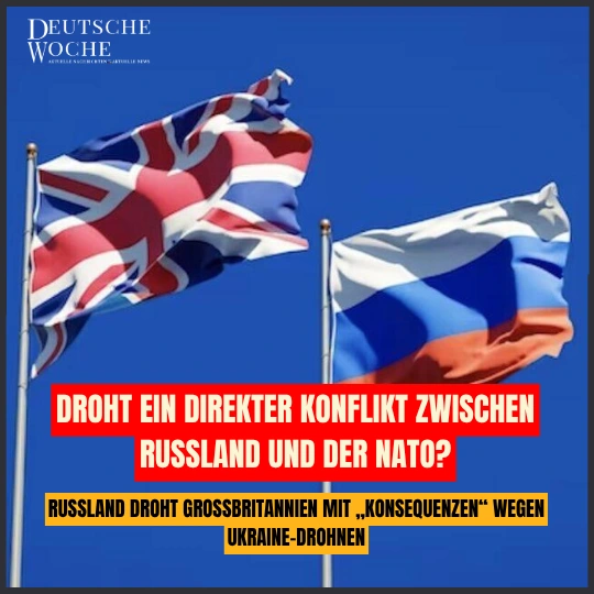 Russland droht Großbritannien mit „Konsequenzen“ wegen Ukraine-Drohnen Russland droht Großbritannien mit „Konsequenzen“ wegen Ukraine-Drohnen