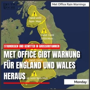 Starkregen und Gewitter in Großbritannien: Met Office gibt Warnung für England und Wales heraus
