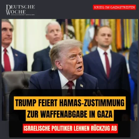 Trump feiert Hamas-Zustimmung zur Waffenabgabe in Gaza – Israelische Politiker lehnen Rückzug ab