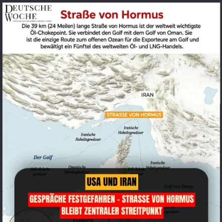 USA und Iran: Gespräche festgefahren – Straße von Hormus bleibt zentraler Streitpunkt USA und Iran Gespräche festgefahren – Straße von Hormus bleibt zentraler Streitpunkt