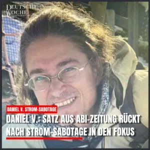 Daniel V.: Satz aus Abi-Zeitung rückt nach Strom-Sabotage in den Fokus