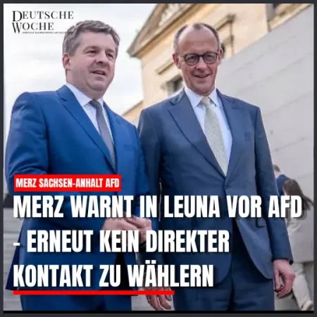 Merz warnt in Leuna vor AfD – erneut kein direkter Kontakt zu Wählern