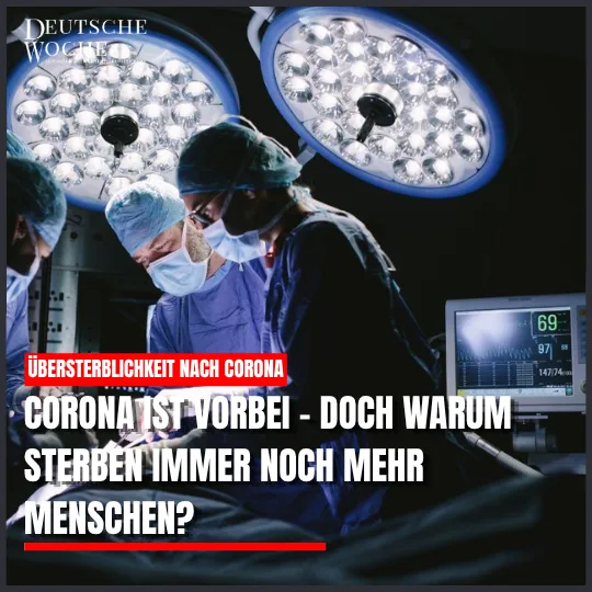 Corona ist vorbei – doch warum sterben immer noch mehr Menschen? Übersterblichkeit nach Corona: Neue Studien widersprechen der These vom Impfschaden